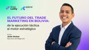 El futuro del Trade Marketing en Bolivia: de la ejecución táctica al motor estratégico
